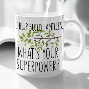 Surrogate Pregnancy Announcement, Surrogacy Gifts, Surrogate Mom Gifts, I Help Build Families What&#39;s Your Superpower Family Tree Branch