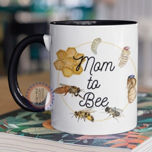 Bee Theme Baby Shower, Bee Life Cycle, Mom to bee baby shower, Bumble Bee Expecting Mom Gift, Bee Baby Shower, Mommy to Bee, Tea Mug