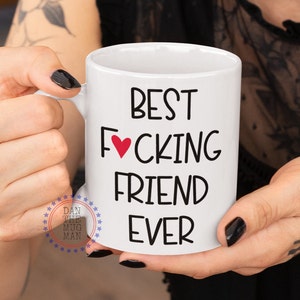 Best Friend Coffee Mug, Funny best friend gifts, Best Friend Birthday. Best fuckin friends, Best Friend Birthday Gifts
