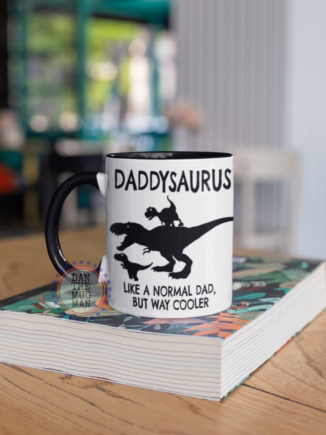 Don't Mess With Daddysaurus You'll Get Jurasskicked Coffee Mug - 11 Oz White Ceramic Funny Dinosaur Mug, Father's Day Gift - View #5
