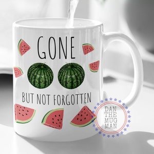 Taza de café para mastectomía, regalo de concientización sobre el cáncer de mama, taza de sandía para mastectomía, se fue pero no se olvidó, sobreviviente de cáncer de mama