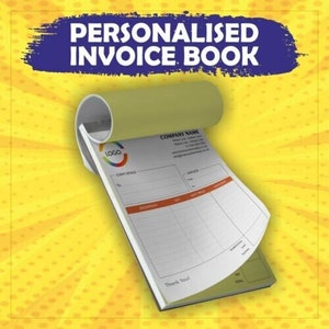 May include: A personalised invoice book with a yellow cover and a blank invoice template. The book is open to show the inside pages with a space for a company logo, company name, and contact information. The invoice template includes sections for item description, quantity, unit price, and total.