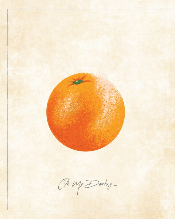Oh My Darling Clementine Print Etsy Oh My Darling Clementine Print Etsy