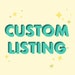 see more listings in the Custom section