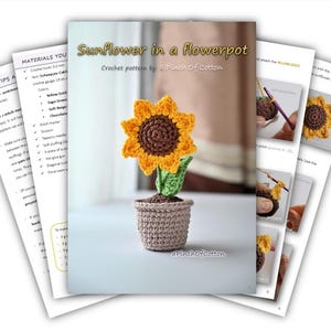 May include: Crochet pattern for a sunflower in a flowerpot. The sunflower is yellow with a brown center and green leaves. The flowerpot is brown and has a crocheted texture. The pattern is by Pinch Of Cotton.