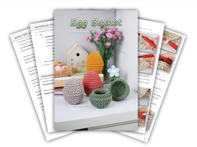 May include: Crochet pattern for an egg basket, with instructions on how to make the basket. The pattern is called "Egg Basket" and is by "A Pinch of Cotton".