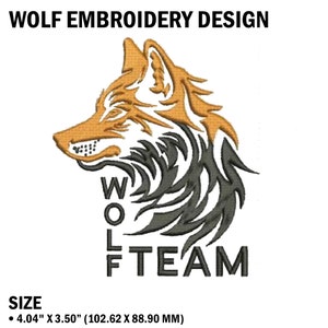May include: Embroidered design of a wolf's head with the word "WOLF" vertically down the left side and "TEAM" horizontally below the wolf's head. The wolf is orange and gray with a tribal design. The design measures 4.04 inches by 3.50 inches.