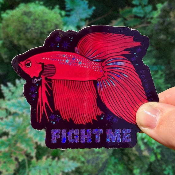 Fight Me! Betta Fish Glitter Sticker