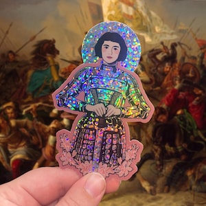 Joan of Arc Stickers (Glitter and Matte) - Art History Waterproof Sticker Laptop Decal Gift
