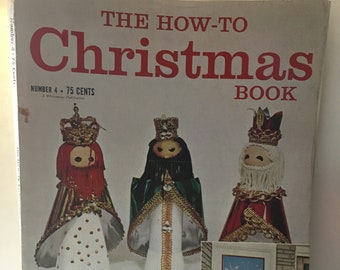 Vintage 1961 The How-To Christmas Book