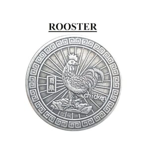 Year of the Rooster Coin -- Chinese Horoscope Zodiac Coin Rat, Tiger, Rabbit, Dragon, Snake, Horse, Goat, Monkey, Ox, Dog, Pig Constellation