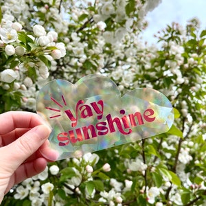 Yay Sunshine Suncatcher | Rainbow Window Sticker | Rainbow Maker Prism Decal