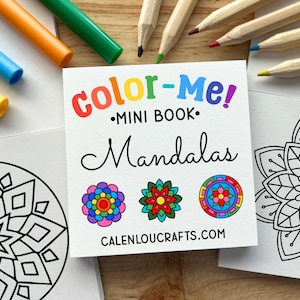 May include: A collection of mini mandala coloring books with colored pencils and markers. The book cover reads "Color-Me! MINI BOOK Mandalas" with three colorful mandala designs. Additional black and white mandala designs are visible.