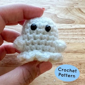 mini ghost crochet pattern, no sew ghost plush pattern, amigurumi ghost pattern, baby ghost plushie pattern, Halloween crochet pattern