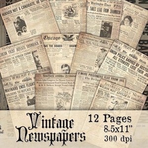 May include: A collection of 12 vintage newspaper pages, each with headlines and articles from the early 20th century. The newspapers are aged with a sepia tone, and the dimensions are 8.5x11 inches at 300 dpi. The words "Vintage Newspapers" are displayed.