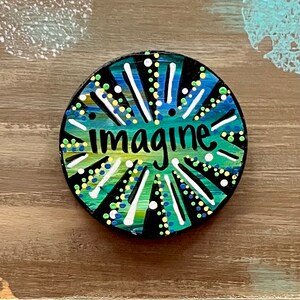 Hand Painted Imagine Magnet | Cute Boho Magnets