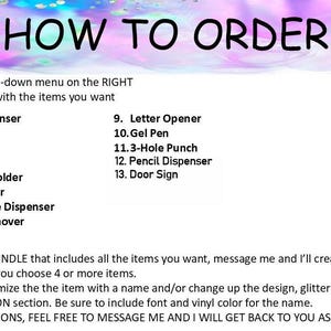 May include: An instructional graphic titled HOW TO ORDER with a pastel glitter background. It lists thirteen office supply items including a tape dispenser, stapler, scissors, eraser, pen cup, card holder, post-it dispenser, staple remover, letter opener, gel pen, 3-hole punch, pencil dispenser, and door sign.