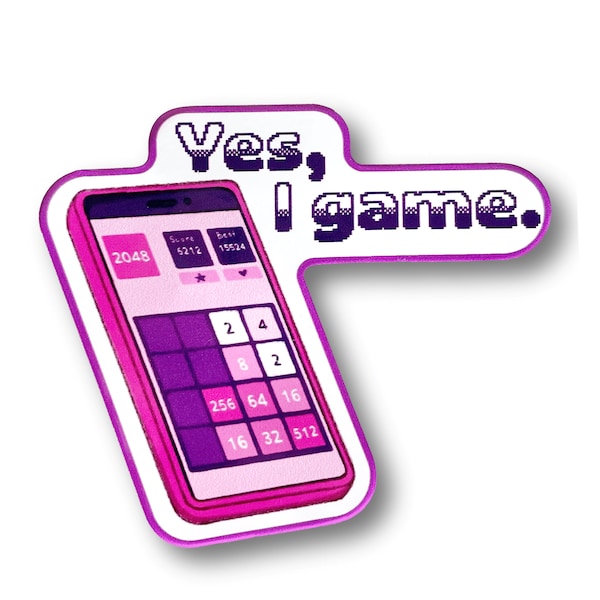 2048 Die Cut Vinyl Sticker - Yes, I Game Sticker - 2048 Sticker - Mobile Games - Girl Gamer