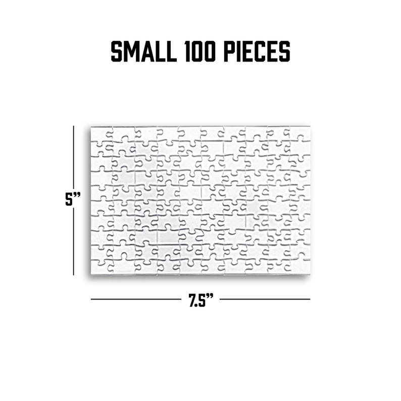 May include: A white 100-piece jigsaw puzzle measuring 7.5 inches by 5 inches.  SMALL 100 PIECES is printed at the top of the image.
