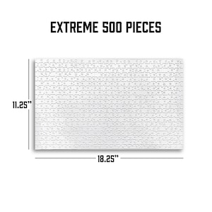 May include: A white jigsaw puzzle with 500 pieces. The puzzle measures 18.25 inches by 11.25 inches.