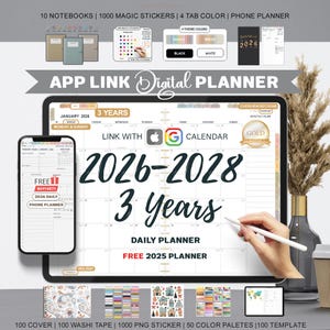 May include: A digital planner displayed on a tablet and phone, with the text "2026-2028 3 Years Daily Planner." Additional items include notebooks, stickers, washi tape, and color palettes. The planner links with Apple and Google Calendar.