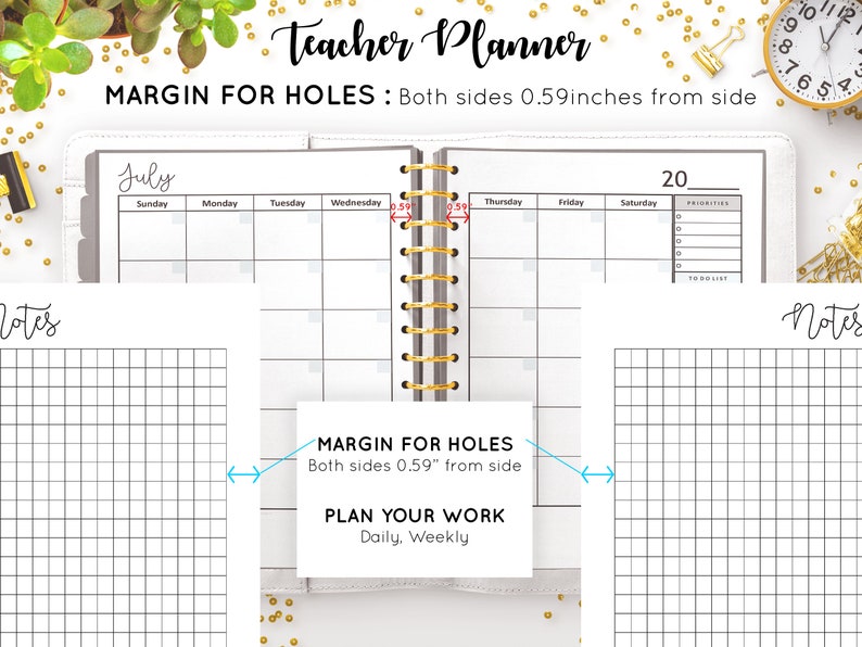 May include: A white teacher planner with a July calendar page, a notes page, and a section for planning work. The planner has a grey binding and a white label that says "MARGIN FOR HOLES: Both sides 0.59 inches from side".