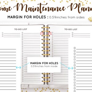 May include: A white home maintenance planner with a black and white to-do list on each page. The planner has a gold spiral binding and the text "Home Maintenance Planner" and "MARGIN FOR HOLES: 0.59inches from sides" is printed on the cover.