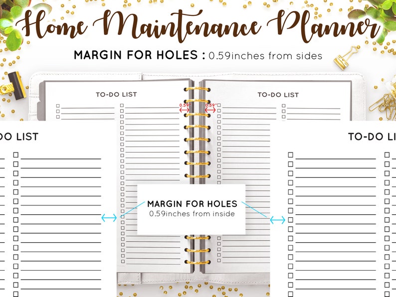May include: A white home maintenance planner with a black and white to-do list on each page. The planner has a gold spiral binding and the text "Home Maintenance Planner" and "MARGIN FOR HOLES: 0.59inches from sides" is printed on the cover.
