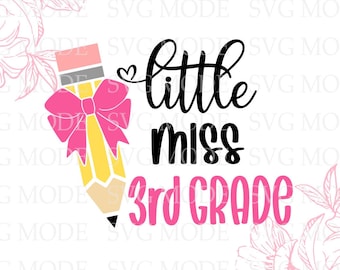Little Miss Third Grade SVG PNG, Hello 3rd Grade Svg, Back To School Svg, Hello Third Grade, First Day Of School Svg, Girls School Shirt