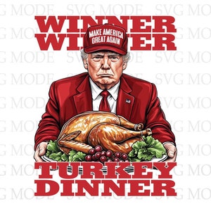 Funny Christmas Trump  Png, I&#39;ll Be Home for Christmas Trump Png, Daddy&#39;s Home Png, Christmas Trump Png, Winner Winner Christmas Dinner Png