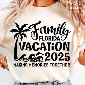 Florida Family Vacation 2025 SVG PNG, Vacation 2025 Svg, Family Vacation Shirts,Family Trip 2025 Svg, Florida Vacation Svg, Family Trip Svg