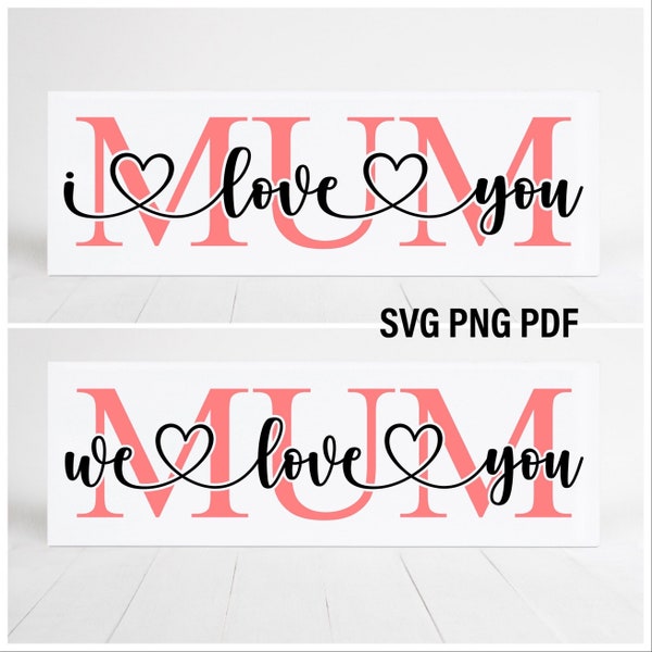 Mum I Love You Svg, Happy Mother's Day Svg, Mum Tile Svg, Birthday Gift for Mum, Mum Svg, Mother's Day Tile Svg, Mum Gift Svg, Best Mum Svg