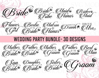 Bridal Party SVG Bundle: 30 Wedding Designs (Digital Download)