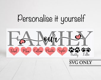 Our Family Personalised Svg, Family with Names Svg, Our Family Svg, Welcome to Our Home Svg, Family Tile Svg, Family Sign Svg, Family Svg