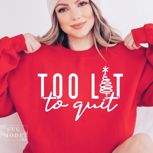 Te verlicht om te stoppen met SVG PNG, Christmas Vibes Svg, Christmas Jumper Svg, sarcastische kerstshirt Svg, Merry Christmas Svg, grappige kerst Svg