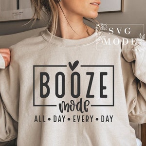 Booze Mode SVG PNG, Drinking Mode Svg, Funny Drinking Svg, Alcohol Svg ...