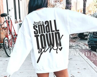 Just a Small Town Girl SVG PNG PDF, Country Girl Svg, Southern Girl Svg, Small Town Girl Svg, Positive svg, Teen Shirt Svg, Mom Mode Svg