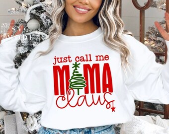 Mama Claus SVG PNG PDF, Merry Mama Svg, Christmas Mom Svg, Christmas Vibes Svg, Christmas Svg, kersttrui Svg, Jolly Mama Svg