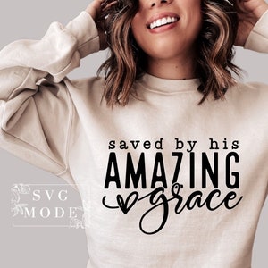 Saved By His Amazing Grace SVG PNG, Christian Svg, Made Worthy Svg, Created With a Purpose Svg, You Matter Svg, Religious Svg, Jesus Svg