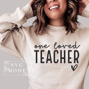 One Loved Teacher SVG PNG PDF, Best Teacher Svg, Teacher Appreciation Svg, Teacher Life Svg, Favorite Teacher Svg, Teacher Valentine Svg
