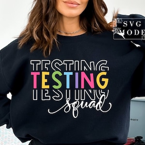 Testdagslärarskjorta SVG PNG PDF, testgruppsvg, testdagsvg, testsvg, examenssvg, skoltestdagsvg, låt oss göra detta svg