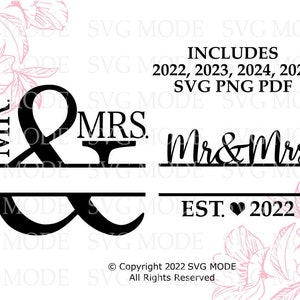 Mr and Mrs SVG, Mr and Mrs Split Monogram, Wedding Svg, Marriage Svg, Mr and Mrs Sign, Wedding Sign Svg, Bride and Groom Svg, Custom Wedding