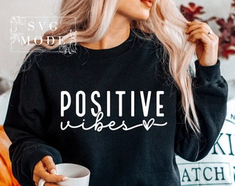 Positive Vibes svg, be kind svg, Inspirational svg, Wählen Sie glückliches svg, Manifestationssugs svg, Motivationssvugs, Selbstliebessvg, du Matterssvg