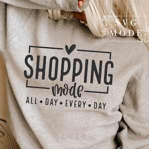 Shopping Mode SVG PNG, Black Friday Svg, Shopping Therapy Svg, Shopping Squad Svg, Shopping Addict Svg, Gangsta Shopper Svg, Shopping Svg
