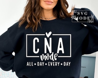 CNA Mode All Day SVG PNG, Cna Life Svg, Cna Shirt Svg, Gift to Cna Svg, Nurse Svg, Cna Mode Svg, Healthcare Svg, Nurse Assistant Svg
