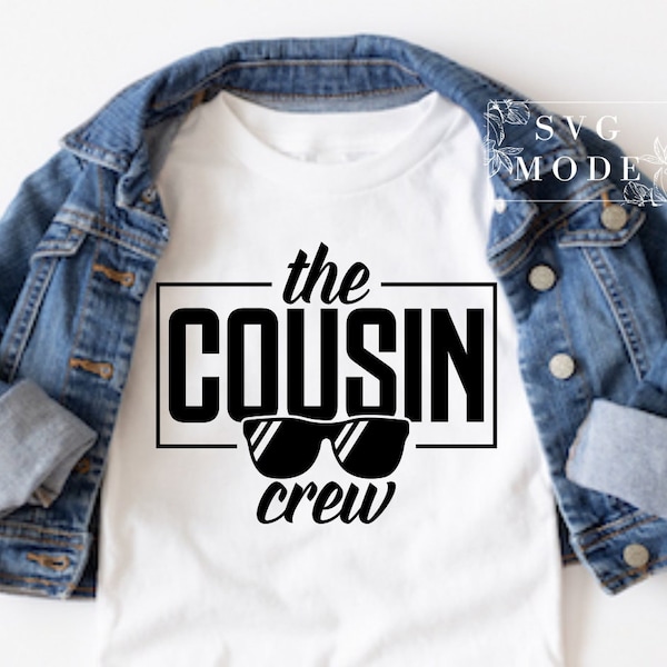 Cousin Crew Svg, Cousin Svg, Family Svg, New to the Crew Svg, Boys Svg, Girls Svg, Cousin Team Svg, Best Cousin Svg, Cousin Quote Svg