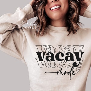 Vacay Mode On SVG PNG PDF, Family Vacation Svg, Vacay Svg, Vacation Svg, Summer Svg, Trip Svg, Beach Svg, Vacation 2025 Svg, Vacation Squad