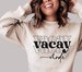 Vacay Mode On SVG PNG PDF, Family Vacation Svg, Vacay Svg, Vacation Svg, Summer Svg, Trip Svg, Beach Svg, Vacation 2022 Svg, Vacation Squad 