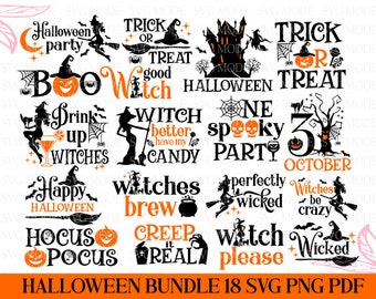 May include: A set of 18 Halloween-themed SVG, PNG, and PDF files. The designs feature various spooky and fun phrases like "Trick or Treat", "Witch Better Have My Candy", and "Hocus Pocus".