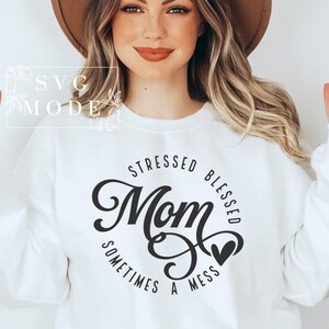 Blessed Mom SVG PNG PDF, Happy Mother&#39;s Day Svg, Mom Shirt Svg, Mom Svg, Super Mom Svg, Gift For Mom, Best Mom Ever Svg, Love You Mom Svg